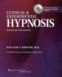CLINICAL & EXPERIMENTAL HYPNOSIS : In Medicine, Dentistry, & Psychology