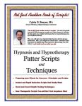 HYPNOSIS & HYPNOTHERAPY PATTER SCRIPTS & TECHNIQUES