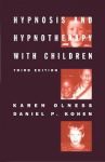 HYPNOSIS & HYPNOTHERAPY WITH CHILDREN (Third Edition)