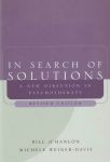 IN SEARCH OF SOLUTIONS : A New Direction In Psychotherapy (Revised Edition)