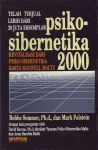 PSIKO-SIBERNETIKA 2000 : Revitalisasi Dari Psiko-Sibernetika Karya Maxwell