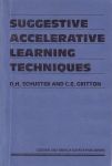 SUGGESTIVE ACCELERATIVE LEARNING TECHNIQUES