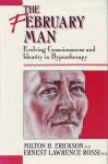 THE FEBRUARY MAN : Evolving Conciousness & Identity In Hypnotherapy