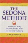 THE SEDONA METHOD : Your Key To Lasting Happiness, Success, Peace & Emotional Well-Being