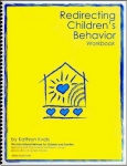 REDIRECTING CHILDREN'S BEHAVIOR Workbook