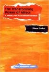 THE TRANSFORMING POWER OF AFFECT