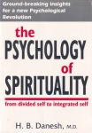 THE PSYCHOLOGY OF SPIRITUALITY: From Divided Self to Integrated Self