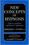 NEW CONCEPT OF HYPNOSIS : Theories, Techniques and Practical Applications