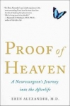 PROOF of HEAVEN : A Neurosurgeon's Journey into the Afterlife
